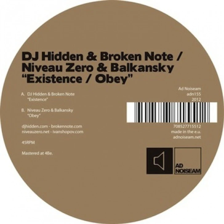 DJ Hidden & Broken Note/Niveau Zero & Balkansky - Existence/Obey - 12" Vinyl 1 DJ Hidden & Broken Note/Niveau Zero & Balkansky - Existence/Obey - 12" Vinyl