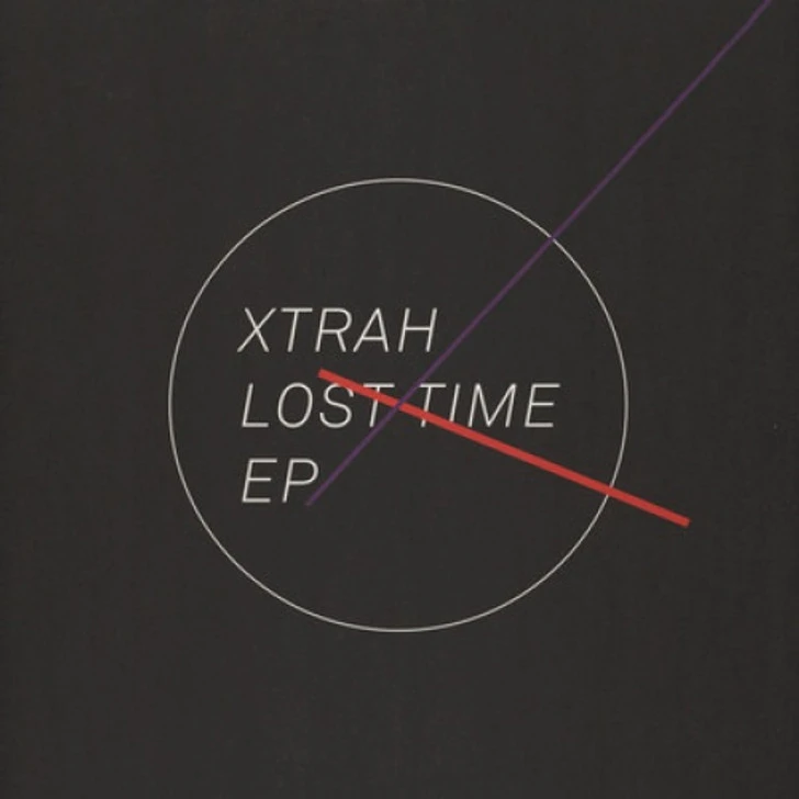 Xtrah - Lost Time - 12" Vinyl 1 Xtrah - Lost Time - 12" Vinyl