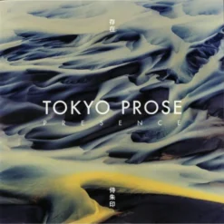 Tokyo Prose - Presence - 2x 12" Vinyl