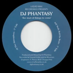 DJ Phantasy - The Start Of Things To Come - 7" Vinyl